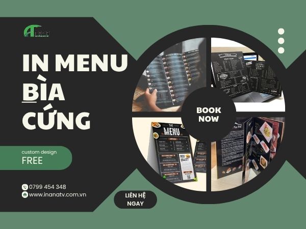 In Menu Bìa Cứng Sang Trọng Nâng Tầm Thương Hiệu Ẩm Thực